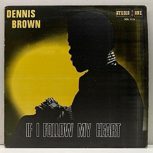 レコードメイン画像：良好品!! MONO 手書きK.K.刻印 JAプレス DENNIS BROWN If I Follow My Heart (Studio One SOL 1119) メロディアスな安堵に包まれる大名作