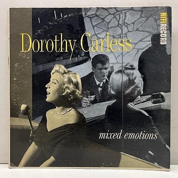 レコードメイン画像：美盤!! USオリジナル MONO 深溝 DOROTHY CARLESS Mixed Emotions ('56 HiFi) ドロシー・カーレス 弾き語り作品