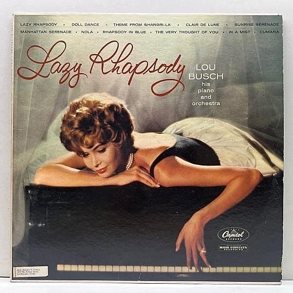 レコードメイン画像：良好!! MONO 初版 縦書き文字 USオリジナル LOU BUSCH Lazy Rhapsody ('58 Capitol) JOE FINGERS CARR // Easy Listening, Mood 珍盤