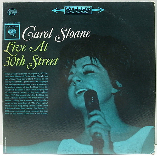 レコードメイン画像：美盤!! 初回 黒文字 2eye 完全オリジナル CAROL SLOANE Live At 30th Street ('62 Columbia) キャロル・スローン