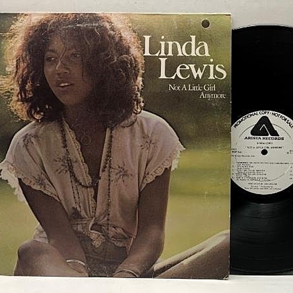 レコードメイン画像：白プロモ 良好!! USオリジナル LINDA LEWIS Not A Little Girl Anymore ('75 Arista) LOWELL GEORGE参加 アコースティック・フリーソウル