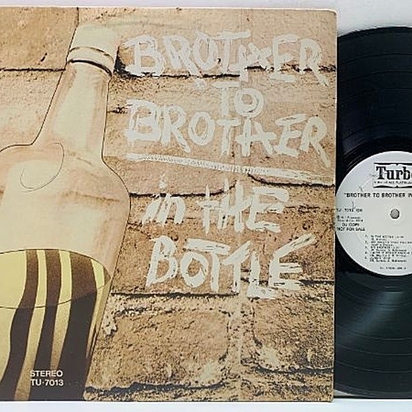 レコードメイン画像：白プロモ【GIL SCOTT HERONのカバーからスウィートまで絶品】USオリジナル BROTHER TO BROTHER In The Bottle (74 Turbo) w/Michael Burton