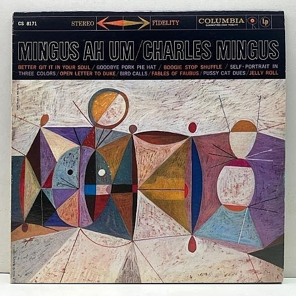 レコードメイン画像：美品!! USプレス CHARLES MINGUS Mingus Ah Um (Columbia CS 8171) フォーバス知事の寓話 w/Booker Ervin, Horace Parlan, Dannie Richmond