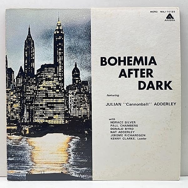 レコードメイン画像：良好!!【MONO】CANNONBALL ADDERLEY Bohemia After Dark 国内 JPN 70s モノラル w/ Kenny Clarke, Donald Byrd, Horace Silver