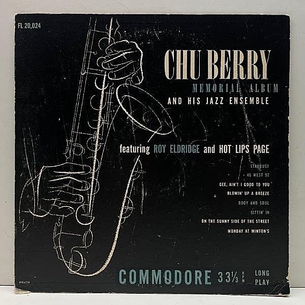 レコードメイン画像：10インチ USオリジナル CHU BERRY Memorial Album ('52 Commodore FL 20,024) 夭折のチュー・ベリー 好演集！