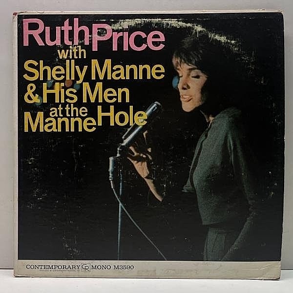 レコードメイン画像：美盤!! MONO 深溝 USオリジナル RUTH PRICE With SHELLY MANNE & HIS MEN At The Manne Hole (Contemporary) RICHIE KAMUCA, RUSS FREEMAN