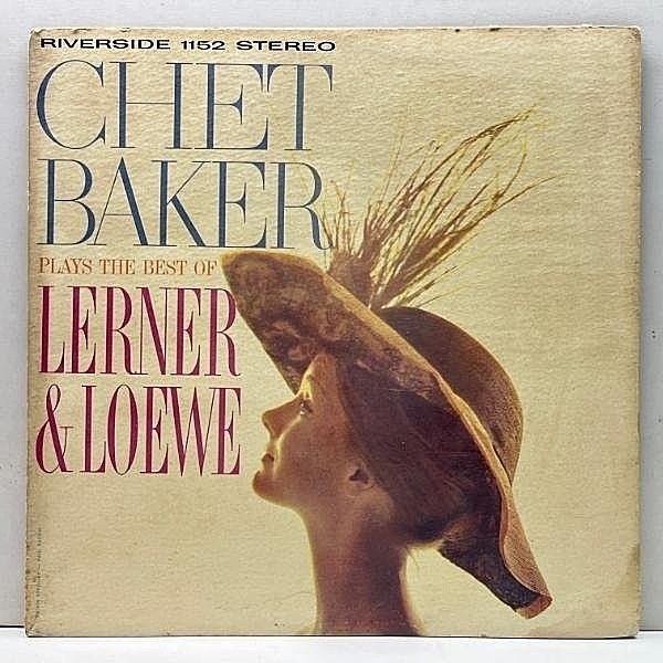 レコードメイン画像：USオリジナル 初版 黒スモール 深溝 CHET BAKER Plays The Best Of Lerner & Loewe (Riverside RLP 1152) w/ Zoot Sims, Pepper Adams