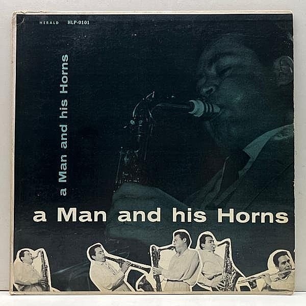 レコードメイン画像：入手難【FLAT, RVG刻印】オリジナル 音質抜群!! ANTHONY ORTEGA A Man And His Horns (Herald HLP 0101) 原盤 w/ Hank Jones, Ed Thigpen