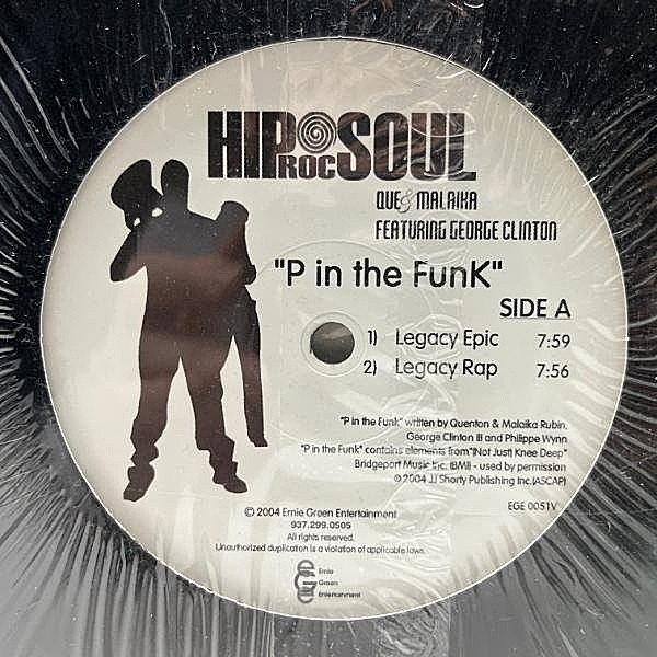 レコードメイン画像：P-FUNKリスペクトのパーティーRAPチューン！良好盤 USプレス 12インチ QUE & MALAIKA feat. GEORGE CLINTON P In The Funk 全4ver.収録