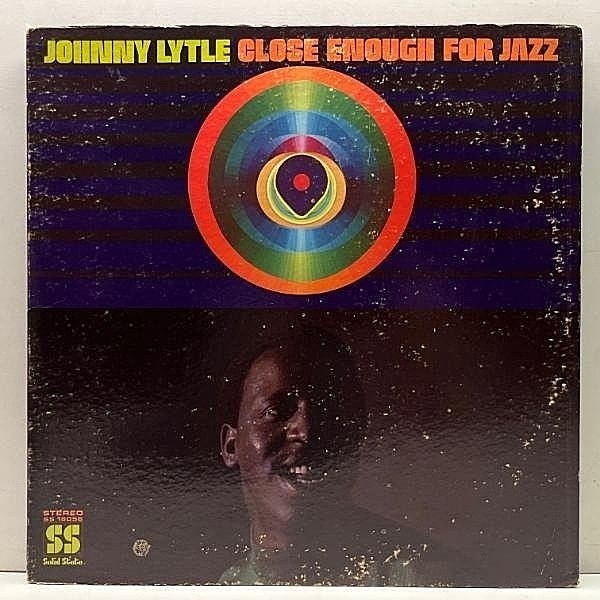 レコードメイン画像：【ドラムブレイク搭載】USオリジナル JOHNNY LYTLE Close Enough For Jazz ('69 Solid State) Soul Jazz Funk, Rare Groove