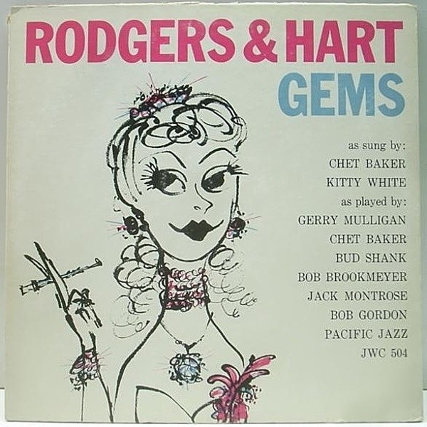 レコードメイン画像：美再生!良盤! 深溝 MONO オリジナル Chet Baker, Bud Shank, Jack Montrose 他 Rodgers & Hart Gems 未発表含む傑作コンピ