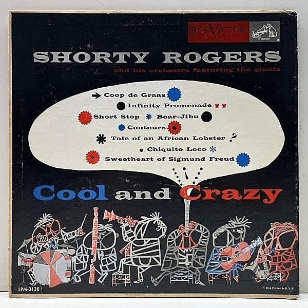 レコードメイン画像：良好!! オリジナル【w/ART PEPPER】SHORTY ROGERS Cool And Crazy ('53 RCA LPM 3138) Bud Shank, Bob Cooper, Marty Paich, Curtis Counce