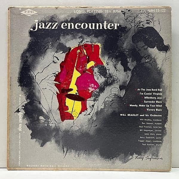 レコードメイン画像：【w/Barry Galbraith, Rex Stewart, Trigger Alpert】オリジナル 10 FLAT MONO 深溝 WILL BRADLEY Jazz Encounter (Waldorf Music Hall)