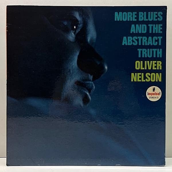 レコードメイン画像：良好!! 橙ラベル VANGELDER刻印 US初期プレス OLIVER NELSON More Blues And The Abstract Truth (Impulse AS-75) Thad Jones, Phil Woods