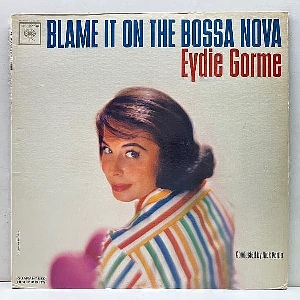 レコードメイン画像：USオリジナル【MONO 初版GUARANTEED】EYDIE GORME Blame It On Bossa Nova ('63 Columbia) イーディ・ゴーメ ／ 恋はボサ・ノバ