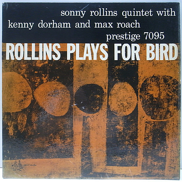 レコードメイン画像：1st美ジャケ／NJラベ MONO 深溝 RVG刻印 SONNY ROLLINS Plays For Bird (Prestige) NYC コーティング