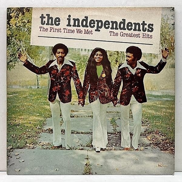 レコードメイン画像：【シカゴ産SWEETソウル】美盤!! UKプレス THE INDEPENDENTS First Time We Met - The Greatest Hits 全11曲 チカーノ 甘茶 サンプリング LP