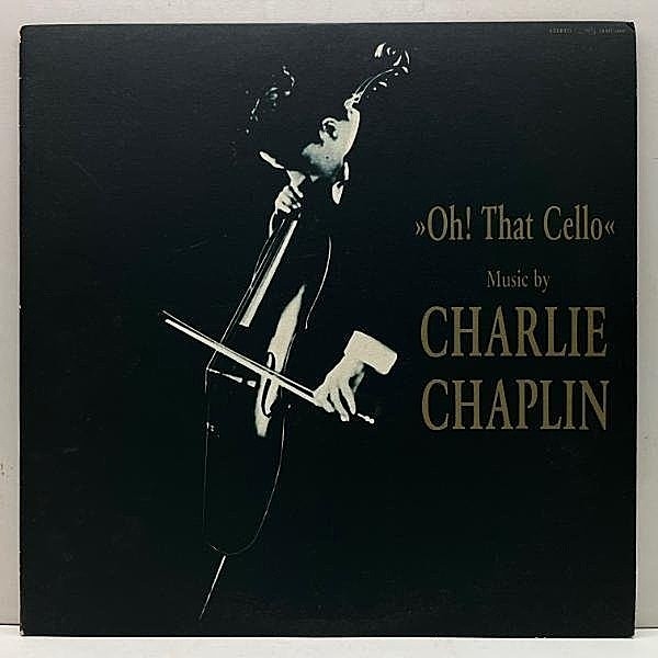 レコードメイン画像：良好!! Matt-Texturedジャケ JPNオリジナル THOMAS BECKMANN Oh! That Cello - Music By Charlie Chaplin チャーリー・チャップリン作品集