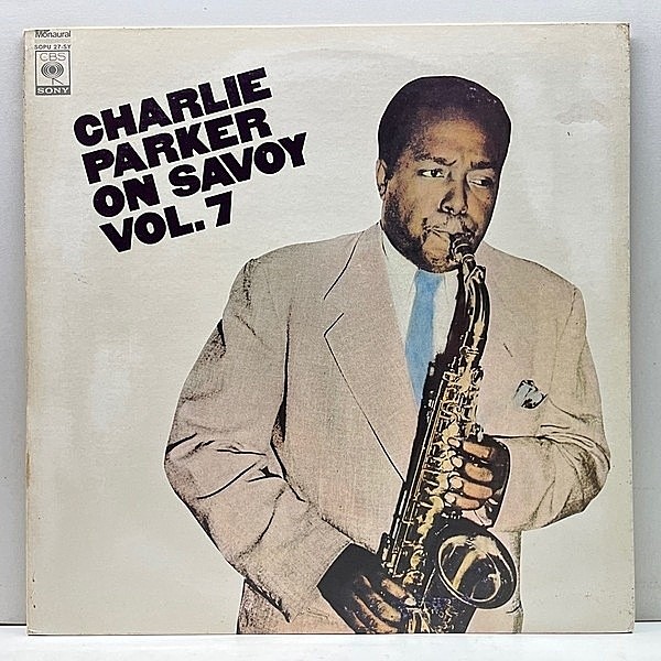 レコードメイン画像：美盤!! MONO 国内 JPNオンリー CHARLIE PARKER On Savoy Vol. 7 ('74 CBS・Sony) 実況ラジオ放送のエアチェック音源集 全9曲収録 LP