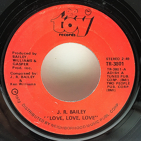 レコードメイン画像：【DANNY HATHAWAYもカヴァーした渾身のスウィート佳曲】7'' USオリジナル J.R. BAILEY Love, Love, Love ('72 Toy) シングル 45's