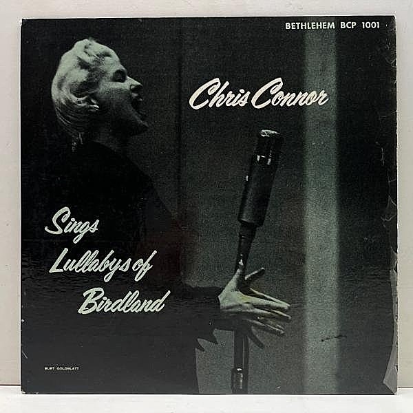 レコードメイン画像：USオリジナル 10インチ 原盤 FLAT 初版リーフ CHRIS CONNOR Sings Lullabys Of Birdland w/ ELLIS LARKIN TRIO (Bethlehem) BURT GOLDBLATT