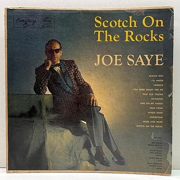 レコードメイン画像：USオリジナル MONO 深溝 JOE SAYE Scotch On The Rocks ('56 EmArcy) w/ Herbie Mann, Barry Galbraith, Milt Hinton