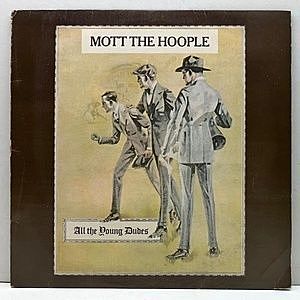 レコード画像：MOTT THE HOOPLE / All The Young Dudes
