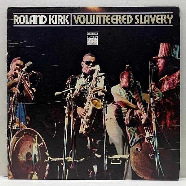 レコードメイン画像：良好!! USオリジナル 初版BROADWAYリム ROLAND KIRK Volunteered Slavery ('69 Atlantic) ローランド・カーク 米 初回プレス