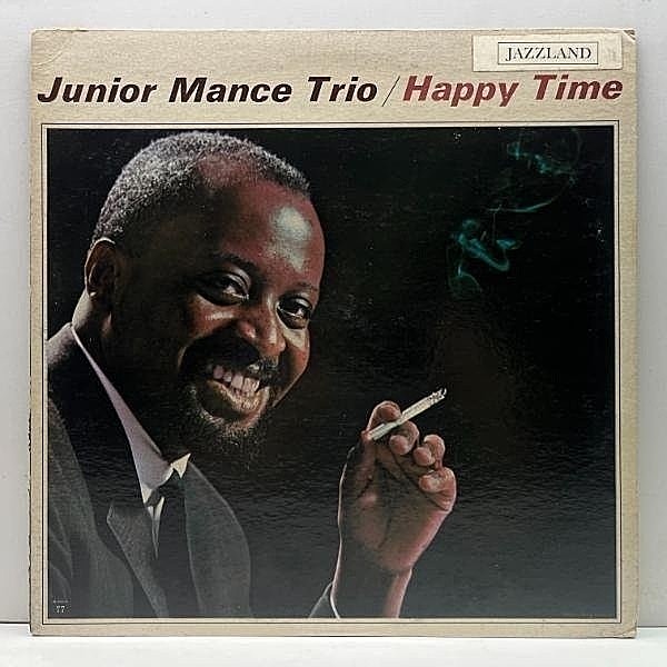 レコードメイン画像：美盤!! MONO オリジナル JUNIOR MANCE Happy Time ('62 Jazzland JLP 77) ジュニア・マンス w/ Ron Carter, Mickey Roker ピアノトリオ