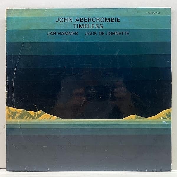レコードメイン画像：美盤!! ドイツ・オリジナル Fullコート JOHN ABERCROMBIE Timeless ('75 ECM 1047 ST) 初リーダー作品 w/ Jan Hammer, Jack De Johnette