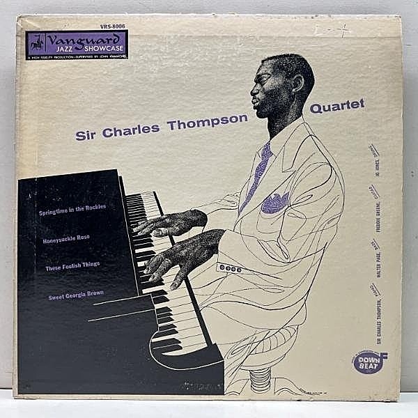 レコードメイン画像：良好盤!! オリジナル 10'' FLAT MONO 深溝 SIR CHARLES THOMPSON Quartet ('54 Vanguard VRS-8006) w/ FREDDIE GREEN 通好みのカルテット