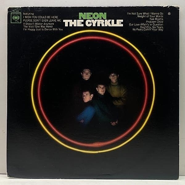 レコードメイン画像：美盤!! USオリジナル MONO 初版 2eyeラベ THE CYRKLE Neon ('67 Columbia) JOHN SIMON prod. サイケ ソフトロック BEATLES カヴァーなど