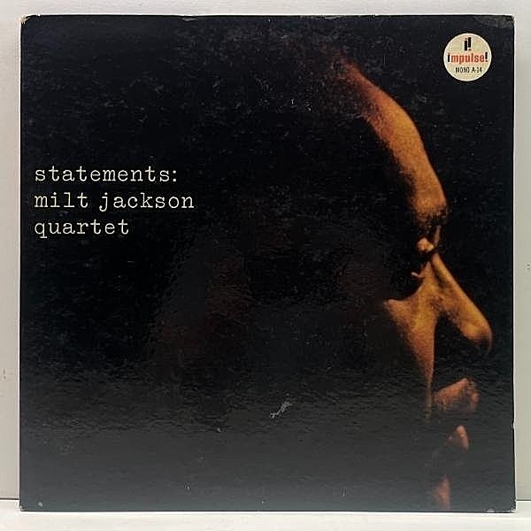 レコードメイン画像：【MONO オレンジ RVG刻印】US初期プレス MILT JACKSON QUARTET Statements (Impulse A-14) w/ Hank Jones, Paul Chambers, Connie Kay