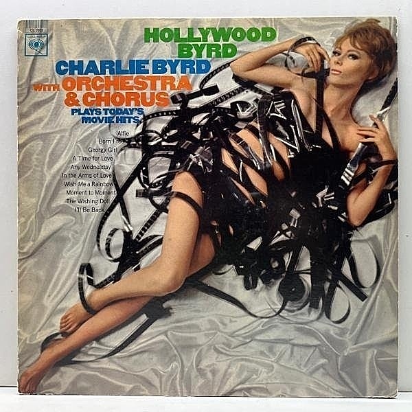 レコードメイン画像：USオリジナル MONO 2eyeラベル CHARLIE BYRD Hollywood Byrd ('67 Columbia CL 2652) チャーリー・バード 美女ジャケット