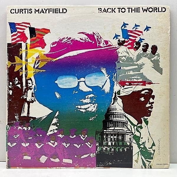 レコードメイン画像：良好!! USオリジナル BellSound刻印 ゲートフォールド仕様 CURTIS MAYFIELD Back To The World ('73 Curtom) GANG STARR サンプリング 名盤