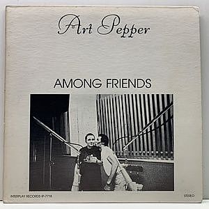 レコード画像：ART PEPPER / Among Friends