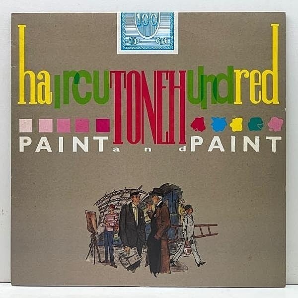 レコードメイン画像：良好!! UKオリジナル HAIRCUT ONE HUNDRED Paint And Paint (Polydor HCLP 1) ヘアカット100 ファンカラティーナ ネオアコ マスターピース
