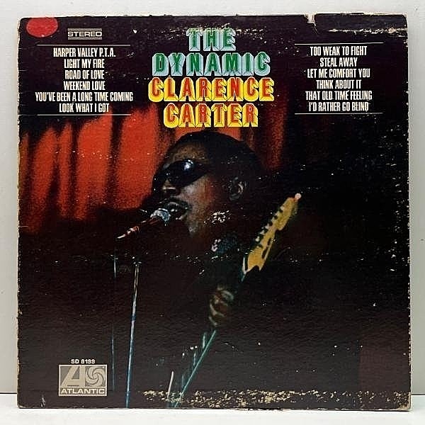 レコードメイン画像：【NUJABES サンプリング／Deep Soul至宝】USオリジナル CLARENCE CARTER The Dynamic ～ ハートに火をつけて 南部産カヴァー U.S.BDG 掲載