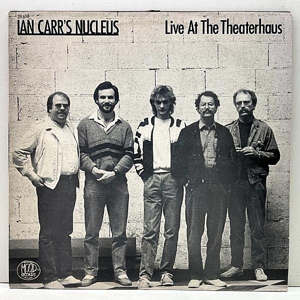レコードメイン画像：良好!! オリジナル IAN CARR'S NUCLEUS Live At The Theaterhaus ('85 Mood) ドイツ・オンリー LP イアン・カー 最後のオリジナルアルバム