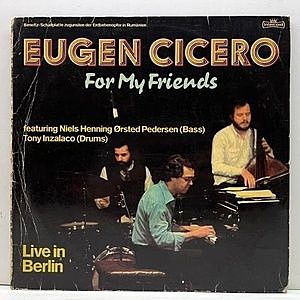 レコード画像：EUGEN CICERO / For My Friends