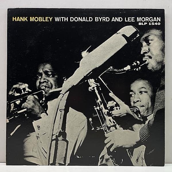 レコードメイン画像：美盤!!【MONO】HANK MOBLEY With DONALD BYRD And LEE MORGAN Sextet (Blue Note BLP 1540) w/ Donald Byrd, Lee Morgan 国内盤 モノラル