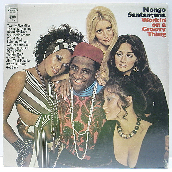 レコードメイン画像：美盤!! 初版 360sound 2eye CANADA オリジナル MONGO SANTAMARIA Workin' On A Groovy Thing ('69 Columbia) BEATLES 他 カヴァーアルバム