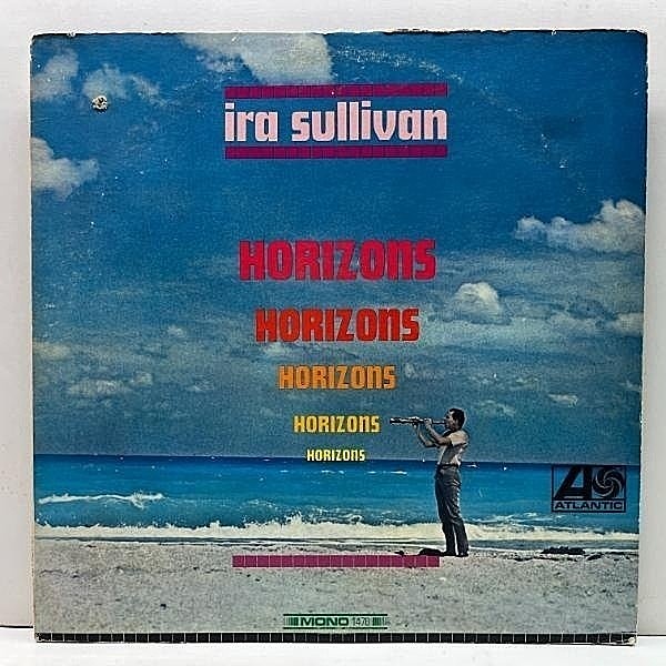 レコードメイン画像：美盤!! MONO オリジナル IRA SULLIVAN Horizons ('67 Atlantic 1476) アイラ・サリヴァン Modal Spiritual Jazz