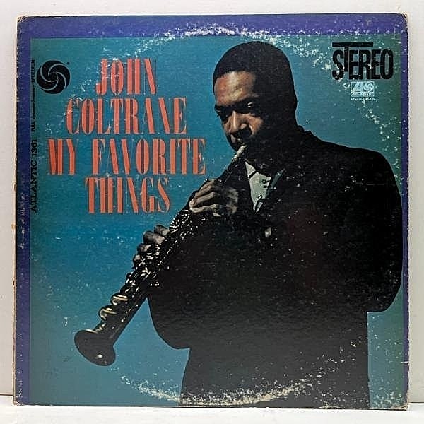 レコードメイン画像：良好盤!! JOHN COLTRANE My Favorite Things (Atlantic P-6030A) ジョン・コルトレーン／マイ・フェイヴァリット・シングス 国内 70sプレス