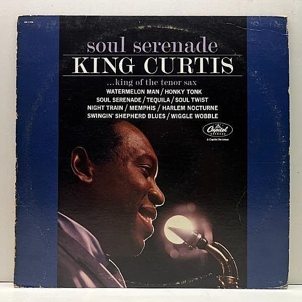 レコードメイン画像：【ナッシュヴィル風のインストソウル名曲】良好盤!! USプレス KING CURTIS Soul Serenade (Capitol / SM 11798) MASTERED BY CAPITOL刻印