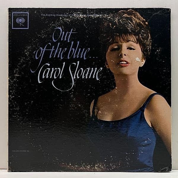 レコードメイン画像：良好盤!! プロモ MONO 初版 6eye USオリジナル CAROL SLOANE Out Of The Blue ('62 Columbia) w/ Clark Terry, Jim Hall, Bob Brookmeyer
