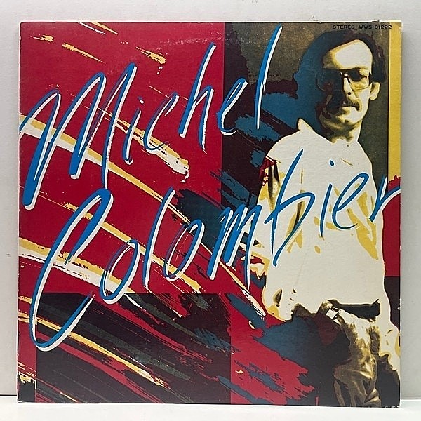 レコードメイン画像：極美盤!! MICHEL COLOMBIER S.T ('79 Chrysalis WWS-81222) JPNオリジナル w/ Jaco Pastorius, Herbie Hancock, Lee Ritenour 国内 LP