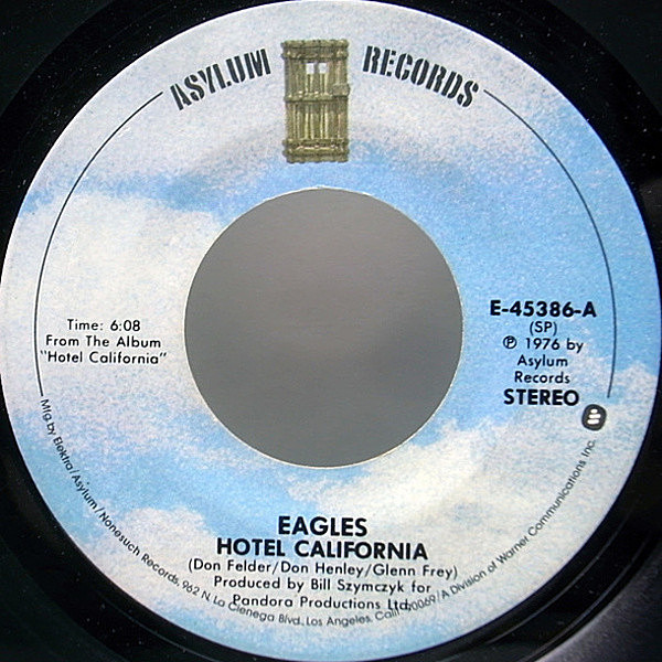 レコードメイン画像：7インチ USオリジナル EAGLES Hotel California ('76 Asylum) イーグルス／ホテル・カリフォルニア 45RPM. 不朽の名作