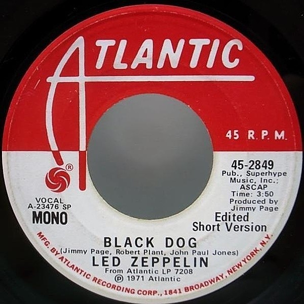 レコードメイン画像：激レア DJプロモ 7オンリー MONO オリジナル LED ZEPPELIN Black Dog (Edited Short Version) モノラル PROMO