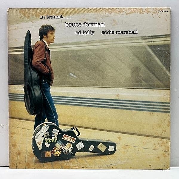 レコードメイン画像：【洗練されたモダニズム】美盤!! オリジナル BRUCE FORMAN In Transit (日本先行 '82 Muse) w/ Ed Kelly, Eddie Marshall ギタートリオ